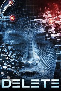 Delete (2013) - TV Show