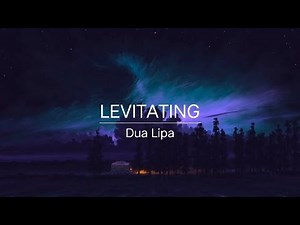 Levitating - Dua Lipa ( with lyrics )