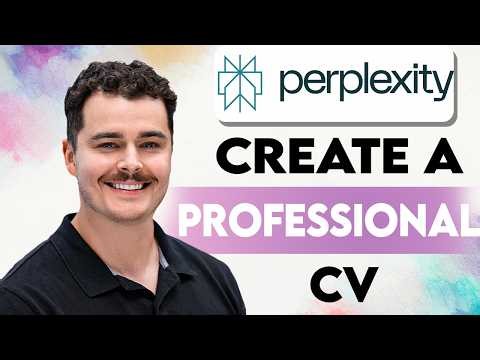 How To Create A Professional CV Using Perplexity AI [2026 Guide]