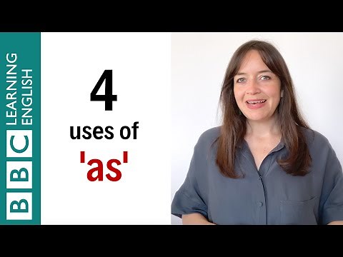 4 uses of 'as' - English In A Minute
