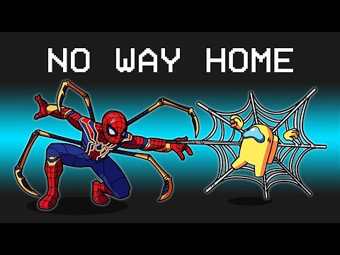 SPIDER-MAN: NO WAY HOME Mod in Among Us...