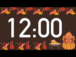 12 Minute Cute Thanksgiving Turkey Timer (Happy Piano Alarm at End, No Music)