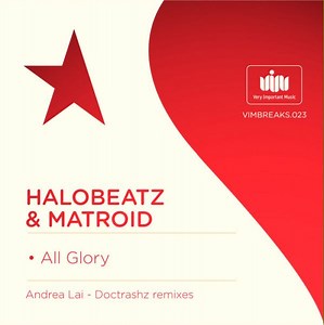 Halobeatz & Matroid - All Glory