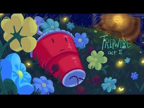 TRIPWIRE 2: Snap At The Hand That Feeds You