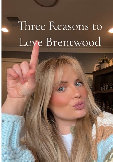 Top 5 Reasons to Love Living in Brentwood, CA