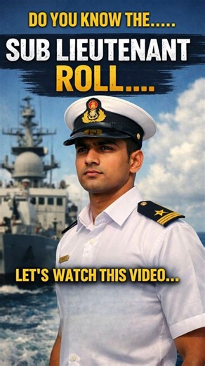 SUB-LIEUTENANT ROLE IN INDIAN NAVY#trending#viral#indiannavy