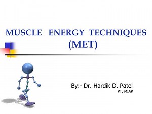 MUSCLE ENERGY TECHNIQUES (MET) - SlideServe
