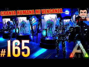 MI VENGANZA ! WIPEE ! ATACO DONDE MAS DUELE! LA GRANJA HUMANA ARK SURVIVAL EVOLVED ESPAÑOL