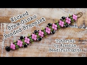 Wicked Brew Ginko Beaded Bracelet Tutorial