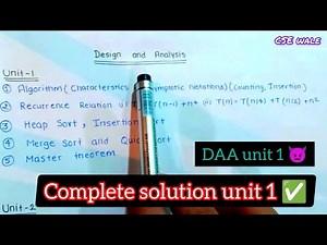 DAA UNIT 1 onesort//aktu// all unit//cse wale//Design & Analysis of Algorithms complete notes
