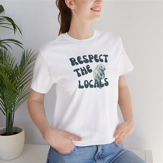 Manatee Respect the Locals Shirt | Sea Cow Ocean Conservation Tee - Etsy