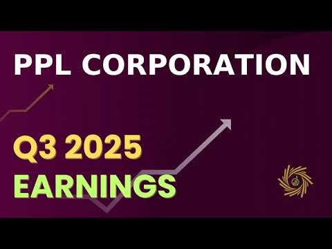 PPL Corporation PPL Q3 2025 Earnings Call
