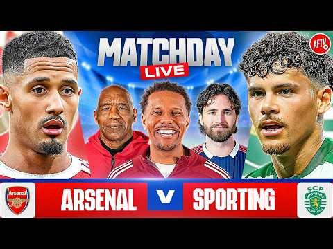 Arsenal 0-0 Sporting | Match Day LIVE