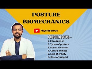 Posture biomechanics | Postural control | Base of support | Line of gravity | Centre of gravity