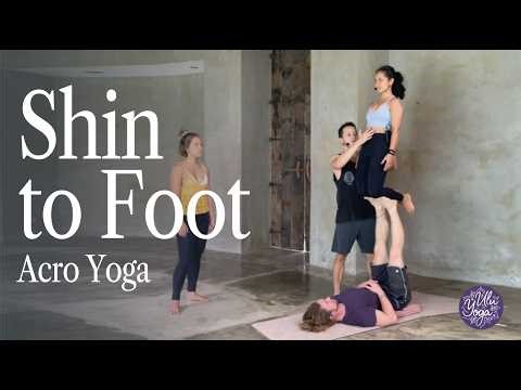 Acro Yoga Shin-to-Foot Tutorial | Beginner Acro Yoga Balance & Partner Technique (Ulu Yoga)