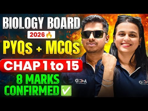 Class 12th BIOLOGY Board 2026 🔥PYQs + MCQs 🔥Chap 1 to 15 || 8 MARKS || CONFIRMED ✅