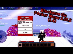 BGF mod menu hack 2.15.2|blockman go