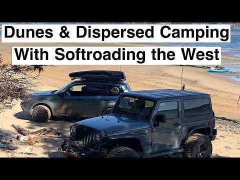 Oregon Dunes & Dispersed Camping w/ Softroading the West