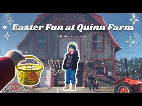 Our Family’s Easter Egg Hunt 🥚✨ | Spring Fun at Quinn Farm