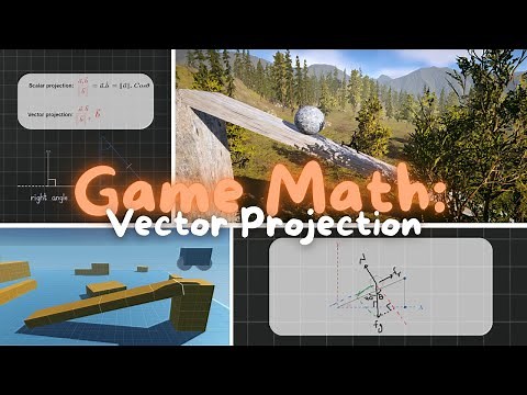 Game Math Series: Vector Projection | Learn Game Math in Unity3D | Unity Tutorial