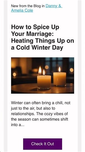 How to Spice Up Your Marriage: Heating Things Up on a Cold Winter Day