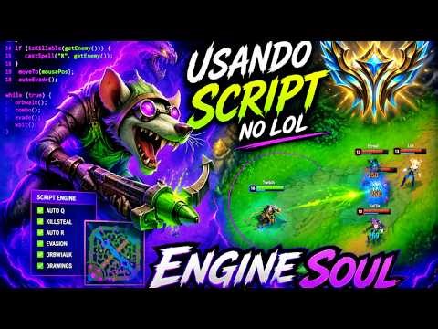 ENGINE SOUL SCRIPT l LOL HACKER MONTAGE