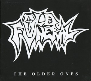 Old Funeral - The Older Ones