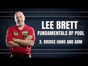 APA Lee Brett Billiard Instruction - Pool Lesson 3 - Bridge Hand & Bridge Arm