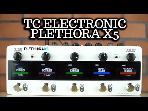 TC ELECTRONIC PLETHORA X5 - Demo & Full Overview [ENGLISH]