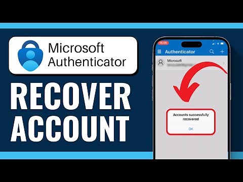 How to Recover Microsoft Authenticator App (Step-by-Step)