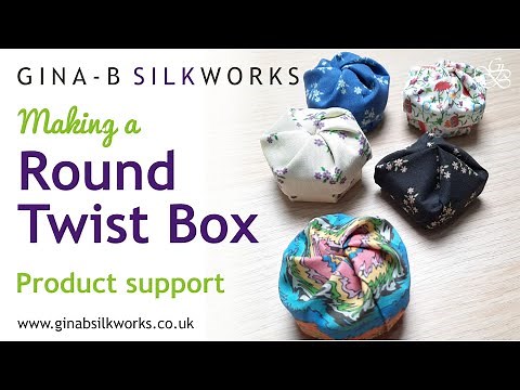 Making a Round Twist Box - cute, easy fabric gift box / Gina-B Product support / Nejiri-Hako