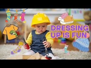 Dress Up Is Fun Song For Kids