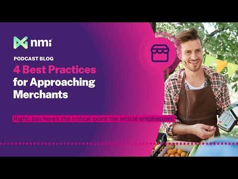 Four Best Practices for Approaching Merchants