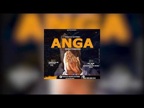 Thocco Katimba - Anga Ndimatamando