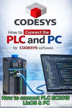 How to connect PLC (EC201S LicOS) & PLC by using Codesys Software