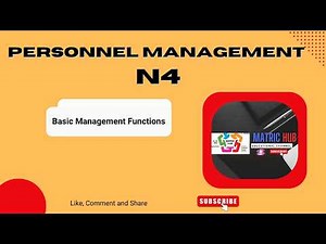 Personnel Management N4 : Basic Management Functions.