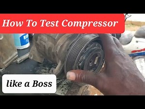 How To Test Ac Compressor Like A Boss
