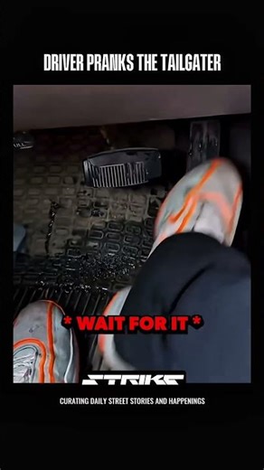 Driver pranks the tailgater friend