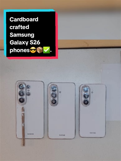 Handcrafted Cardboard Samsung Galaxy S26 Models