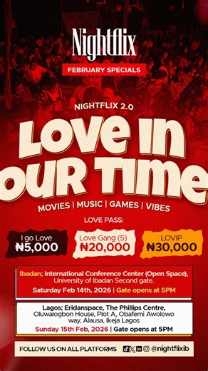 Movie in open air experience on Instagram: "NightFlix 2.0 is here, and it is called LOVE IN OUR TIME!!! An open-air movie experience filled with movies, music, games, and pure vibes. Are you coming with your partner? Are you coming with your friends? Are you coming single, sorry, or solo? This is the night to relax, connect, and feel something real under the stars. 📍Ibadan - Saturday, Feb 14, 2026 📍Lagos - Friday, Feb 13, 2026 🎟Love Passes 💘I Go Love - ₦5,000 💞Love Gang (5) - ₦20,000 💍Lovi