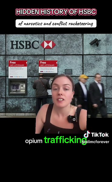 📍HSBC FULL ARTICLE & SOURCES HERE: 🔗 https://alimcforever.substack.com/p/hongkong-and-shanghai-banking-corporation HSBC began as a bank to finance colonial opium trade in Asia. Over 150 years, it grew into one of the world’s largest financial powers, tied into global trade, military spending, and markets. The systems built for narcotics and empire never disappeared. #history #finance #LearnOnTikTok #DidYouKnow #banking #economy #globaltrade #money #historicalfacts #finance101 #hiddenhistory #b