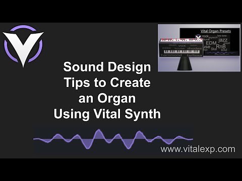 Vital Synth Organ Sound Design