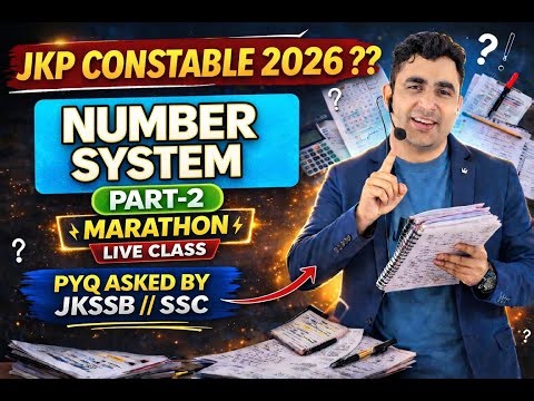 NUMBER SYSTEM PART 2B // math for JKP constablee//ajay sir//bmc classes //#jkssb #ssc#railways 