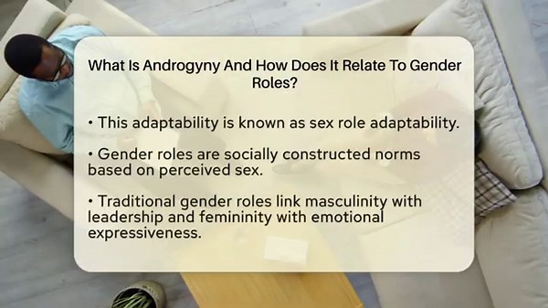 What Is Androgyny And How Does It Relate To Gender Roles? - Psychological Clarity