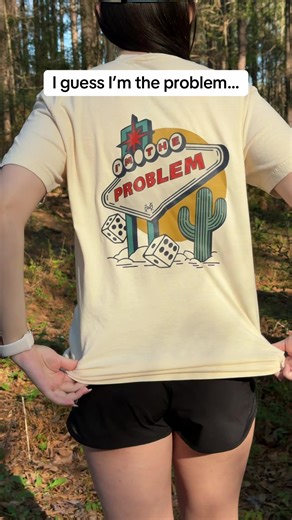 If I’m the problem, you’re probably the reason #imtheproblem #shirt #relatable #morganwallen
