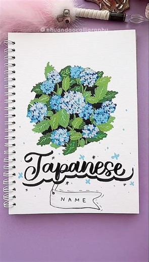 DIY Japanese Notebook Front Page 紫陽花 Hydrangea Acrylic Marker Aesthetic Cover #nhuandaocalligraphy