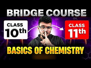 Basics of CHEMISTRY | Chemistry Class 11th | Bridge Course | Maharashtra Board