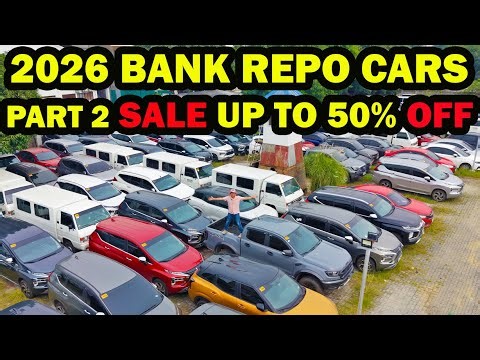 2026 BANK REPOSSESSED CARS ON SALE PART 2 UP TO 50 % OFF SEDAN PICK UP SUV UTILITY VAN 7 SEATERS PH