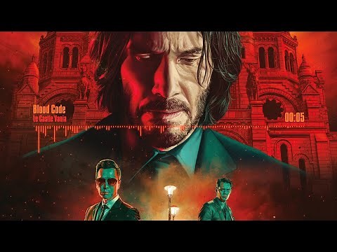 John Wick: Chapter 4 - Club Music II Le Castle Vania - Blood Code