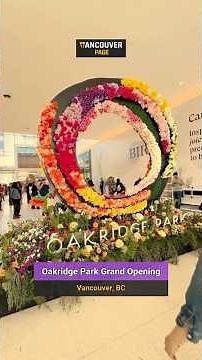 Oakridge Park & Time Out Market Vancouver Grand Opening - May 28, 2026 - Vancouver Page